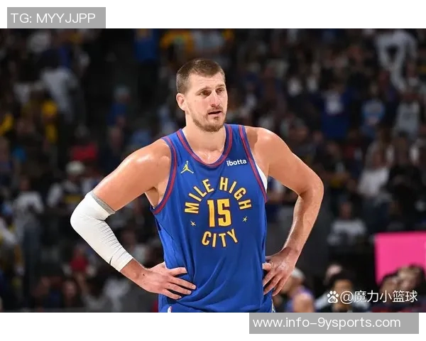 约基奇生涯第295次20105追平詹姆斯仅次于贾巴尔成历史第二